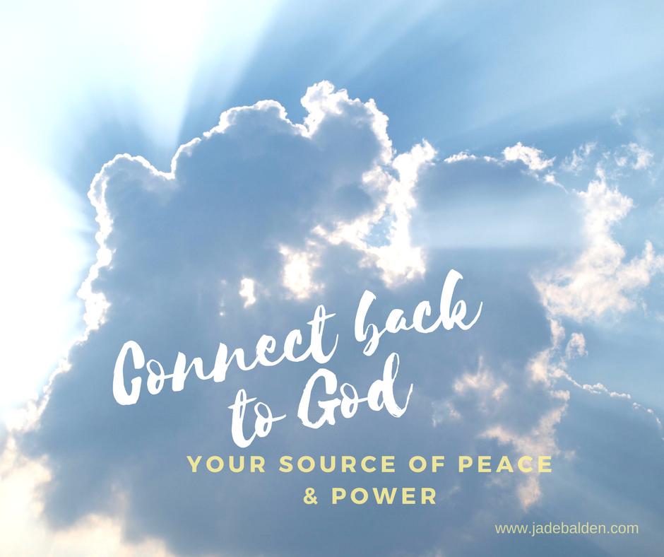 connect back to god | Jade Balden