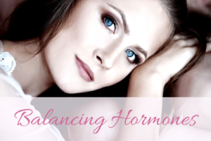 Balancing Hormones