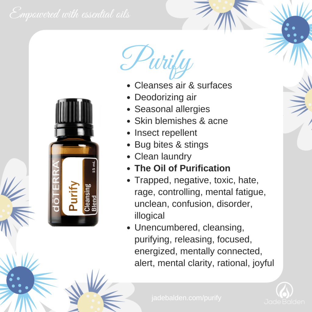 Purify Essential Oil Blend by doTERRA Jade's Oil Cards | Jade Balden