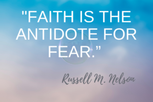 Overcoming Fear with Faith