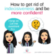 How to Get Rid of Indecisiveness and Be More Confident!