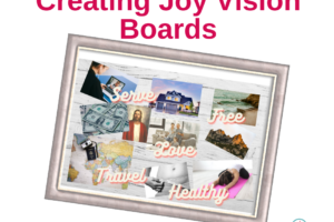 Creating Joy Vision Boards
